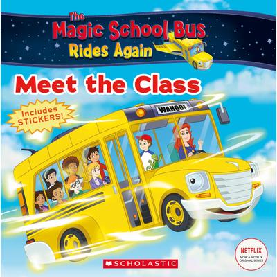 The Meet the Class (Magic School Bus Rides Again)