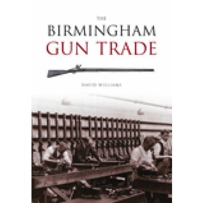 The Birmingham Gun Trade | 拾書所