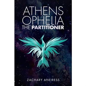 Athens Ophelia the Partitioner