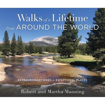 Walks of a Lifetime from Around the World