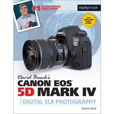 David Busch Canon Eos 5d Mark IV Guide to Digital Slr Photography
