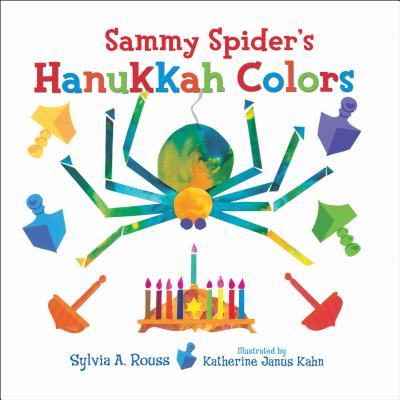 Sammy Spider`s Hanukkah Colors | 拾書所