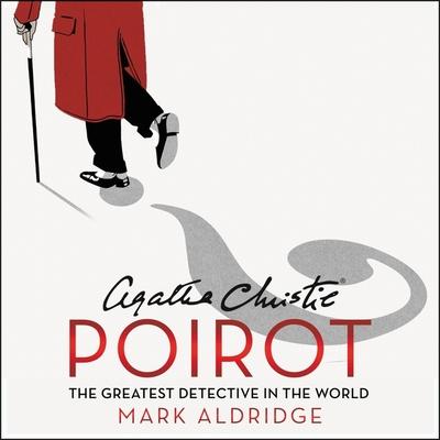 Agatha Christie’s Poirot Lib/E