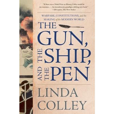 The Gun, the Ship, and the Pen