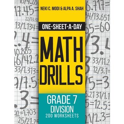 One-Sheet-A-Day Math DrillsGrade 7 Division - 200 Worksheets (Book 24 of 24)