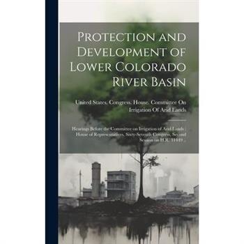 Protection and Development of Lower Colorado River Basin