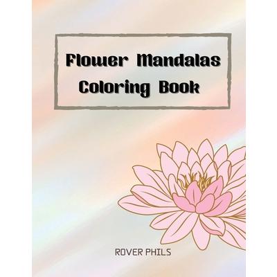 Flower Mandalas Coloring book | 拾書所