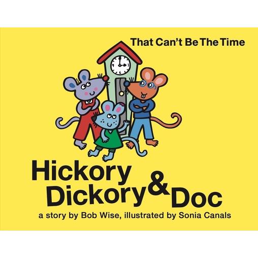 Hickory Dickory & Doc That Can’t Be the Time!