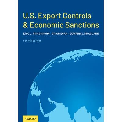U.S. Export Controls and Economic Sanctions