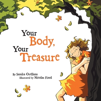 Your Body, Your Treasure
