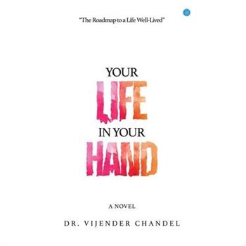 Your Life in Your Hand