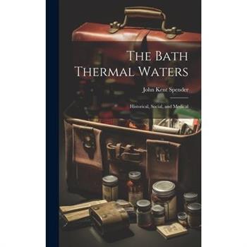 The Bath Thermal Waters