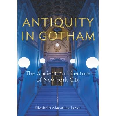 Antiquity in Gotham