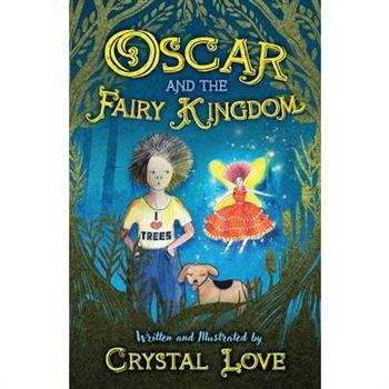 Oscar and the Fairy Kingdom
