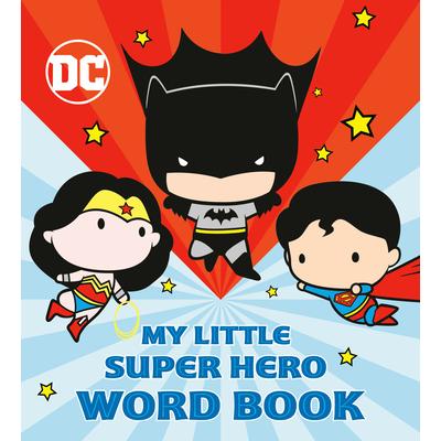 My Little Super Hero Word Book (DC Justice League) | 拾書所