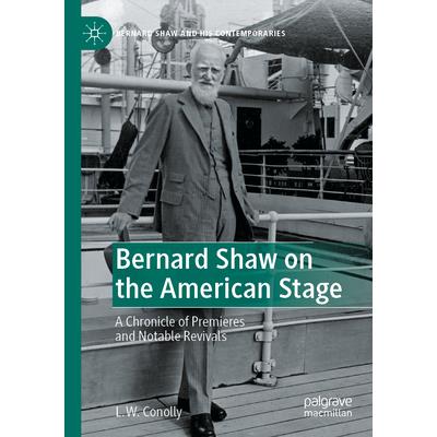 Bernard Shaw on the American Stage | 拾書所