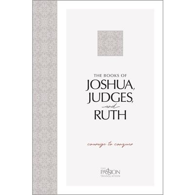 The Books of Joshua, Judges, and Ruth