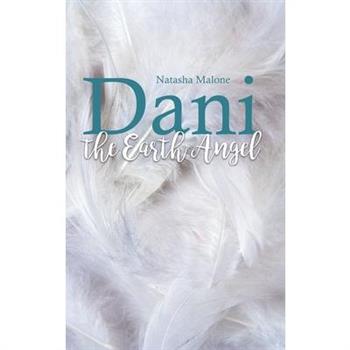 Dani the Earth Angel