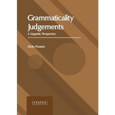 Grammaticality Judgements: A Linguistic Perspective | 拾書所