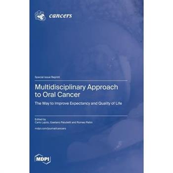 Multidisciplinary Approach to Oral Cancer