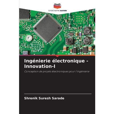 Ing矇nierie 矇lectronique - Innovation-I