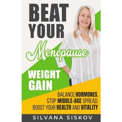 Beat Your Menopause Weight Gain