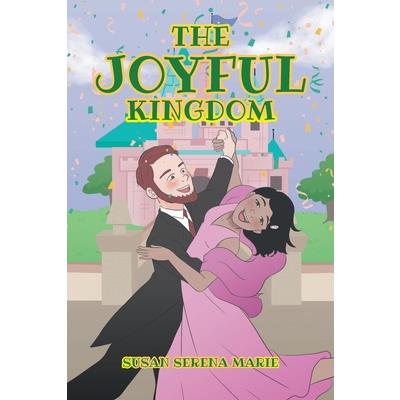 The Joyful Kingdom