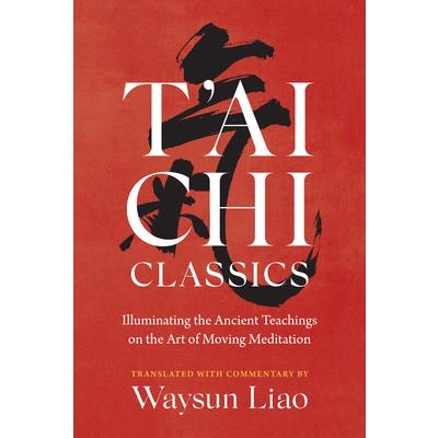 T'Ai Chi Classics