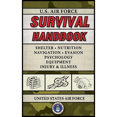 U.s. Air Force Survival Handbook
