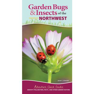 Garden Bugs & Insects of the Northwest