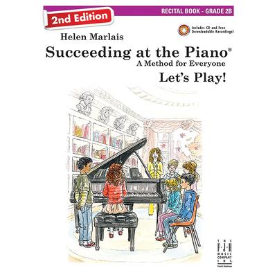 Succeeding at the Piano, Recital Book - Grade 2b (2nd Edition)