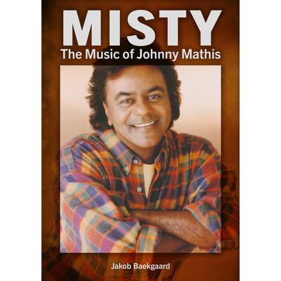 Misty: The Music of Johnny Mathis
