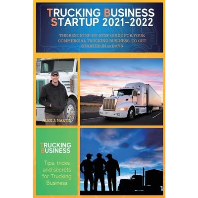 Trucking Business Startup 2021-2022 | 拾書所