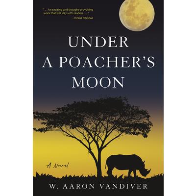 Under a Poacher’s Moon