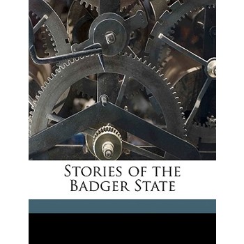 Stories of the Badger State