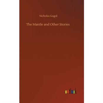 The Mantle and Other StoriesTheMantle and Other Stories
