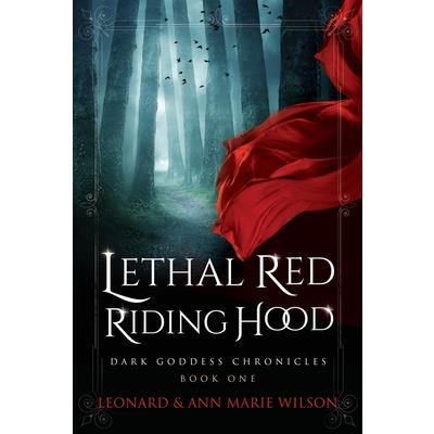 Lethal Red Riding Hood