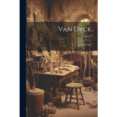 Van Dyck; Volume 2 | 拾書所