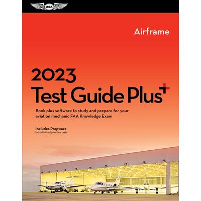 2023 Airframe Mechanic Test Guide Plus | 拾書所