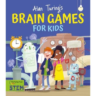 Alan Turing’s Brain Games for Kids