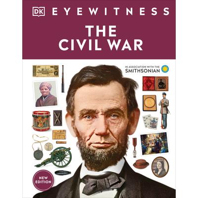 Eyewitness the Civil War