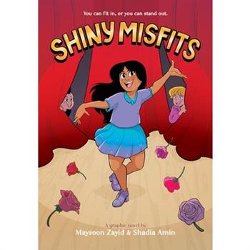 Shiny Misfits: A Graphic Novel