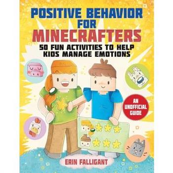 Positive Behavior for Minecrafters