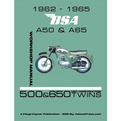 1962-1965 BSA A50 & A65 Factory Workshop Manual Unit-Construction Twins