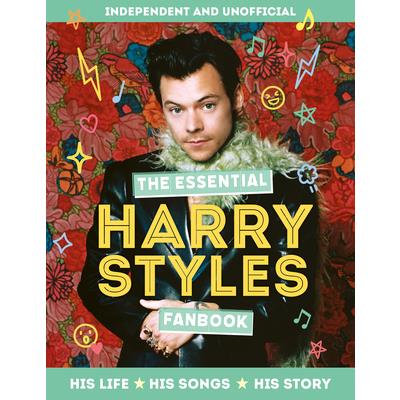 The Essential Harry Styles Fanbook | 拾書所