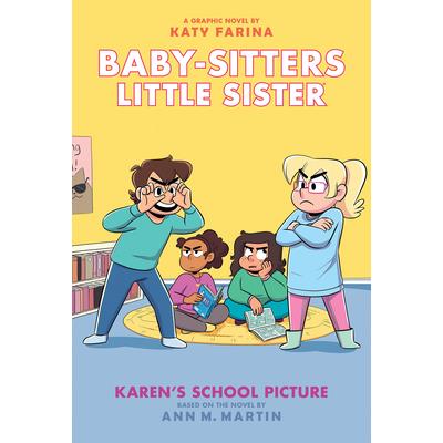 Karen’s School Picture: A Graphic Novel (Baby-Sitters Little Sister #5) (Adapted Edition)