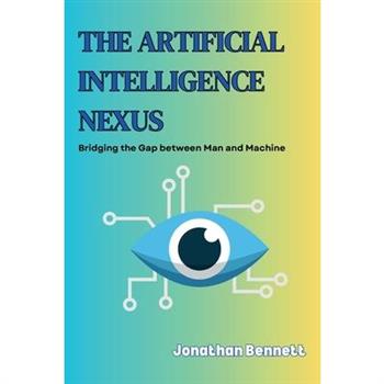 The Artificial Intelligence Nexus