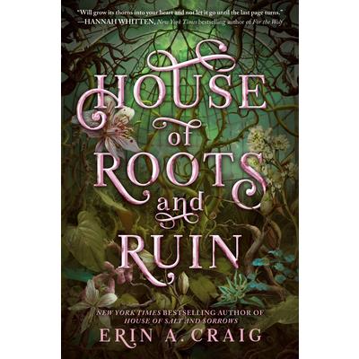 House of Roots and Ruin