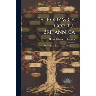 Patronymica Cornu-Britannica | 拾書所