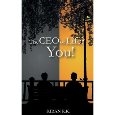 The CEO of life? You!